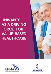 UNIVANTS as a driving force for value-based healthcare